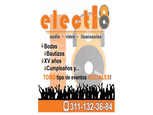 luz y sonido en tepic nayarit, bodas, xv años, bautizos, primera comunion, cumpleaños, dj, fiesta, evento social, renta de luz y sonido